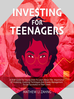 cover image of Investing For Teenagers